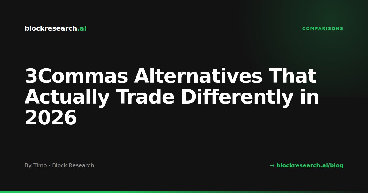 3Commas Alternatives That Actually Trade Differently in 2026