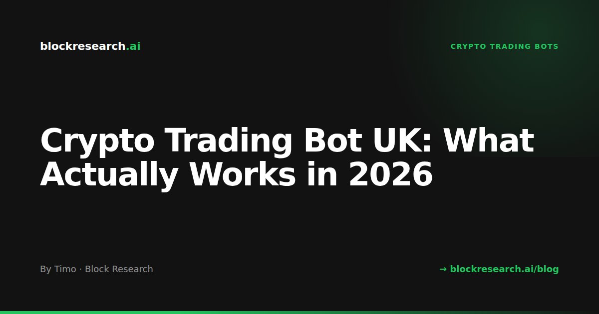 Crypto Trading Bot UK: What Actually Works in 2026