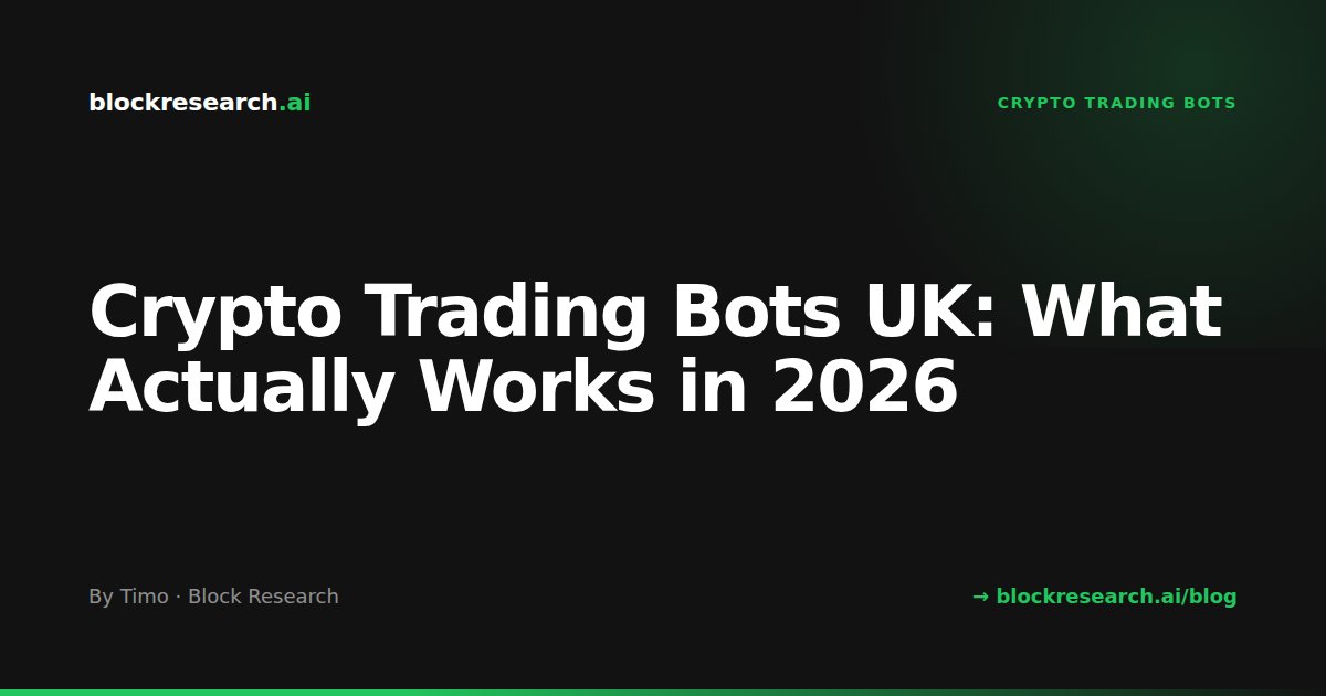 Crypto Trading Bots UK: What Actually Works in 2026