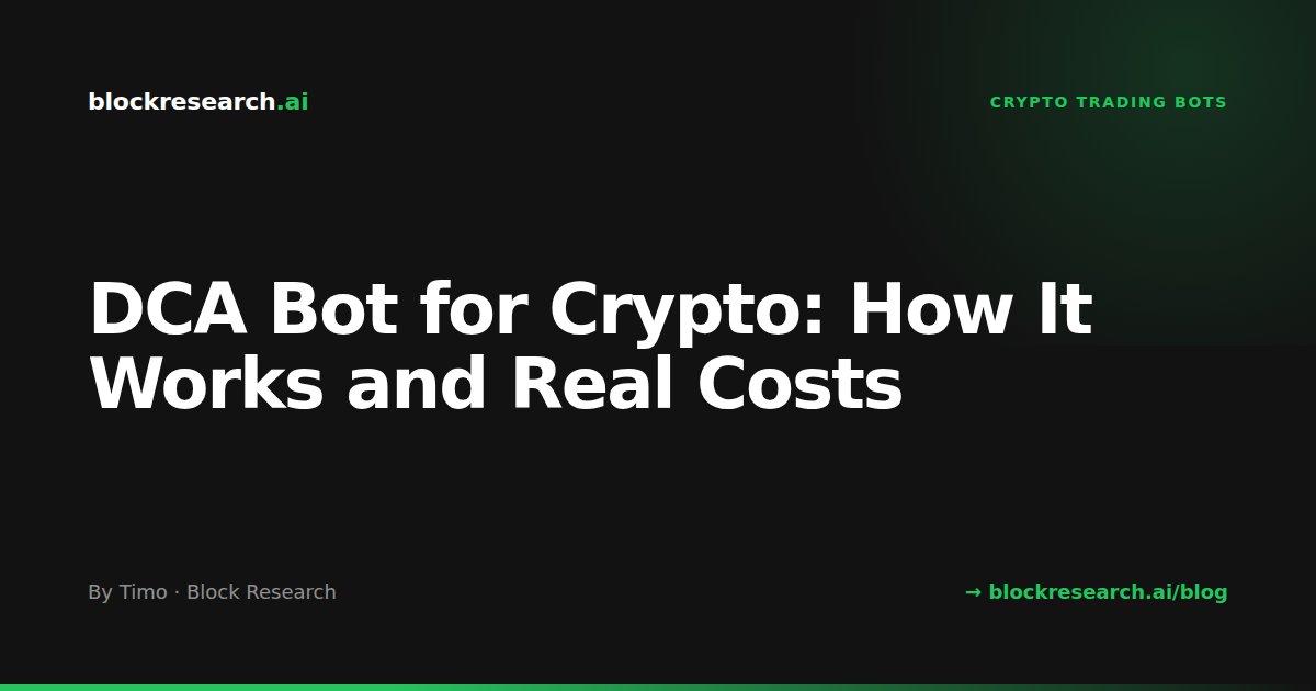 DCA Bot for Crypto: How It Works and Real Costs
