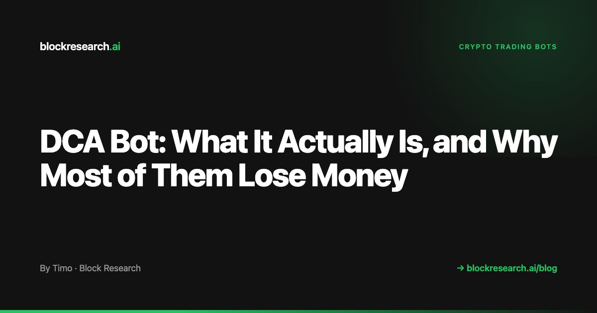 DCA Bot: What It Actually Is, and Why Most of Them Lose Money
