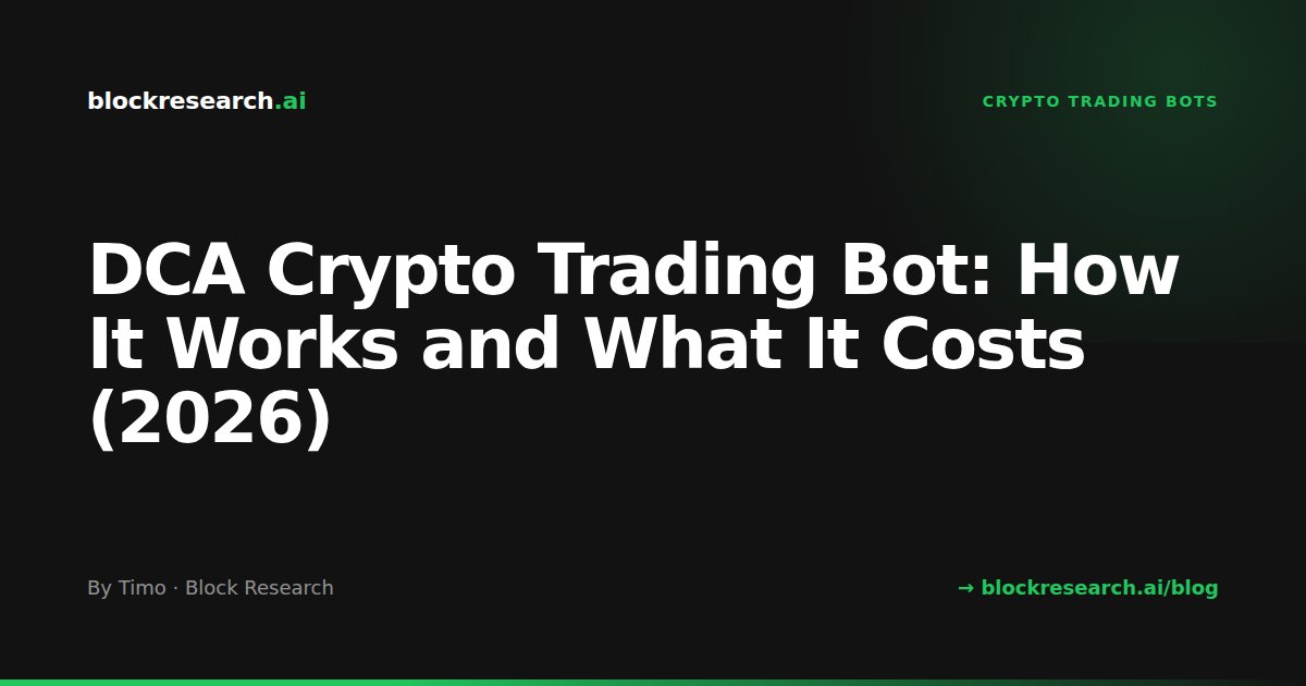 DCA Crypto Trading Bot: How It Works and What It Costs (2026)