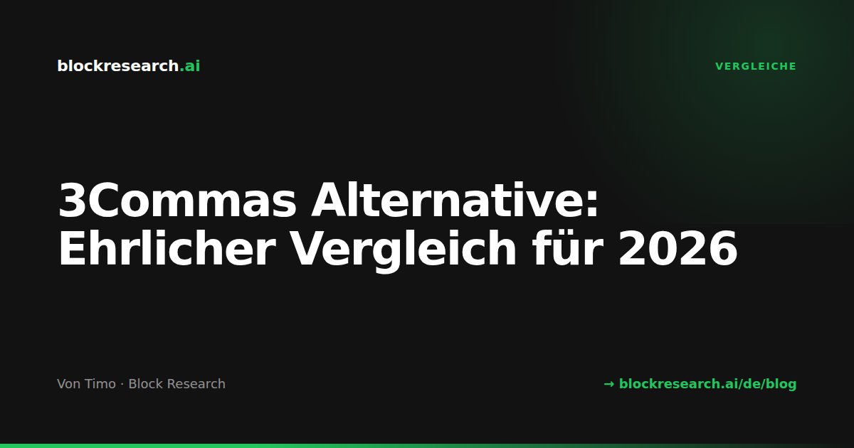 3Commas Alternative: Ehrlicher Vergleich für 2026