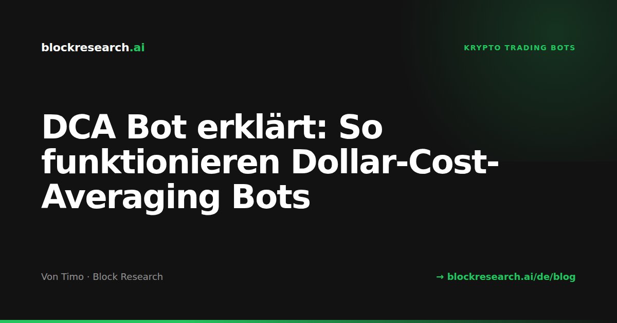 DCA Bot erklärt: So funktionieren Dollar-Cost-Averaging Bots