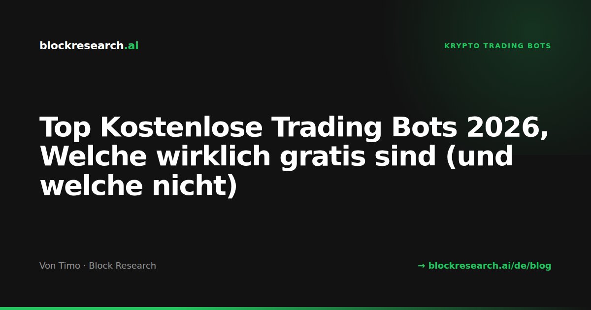 Top Kostenlose Trading Bots 2026, Welche wirklich gratis sind (und welche nicht)