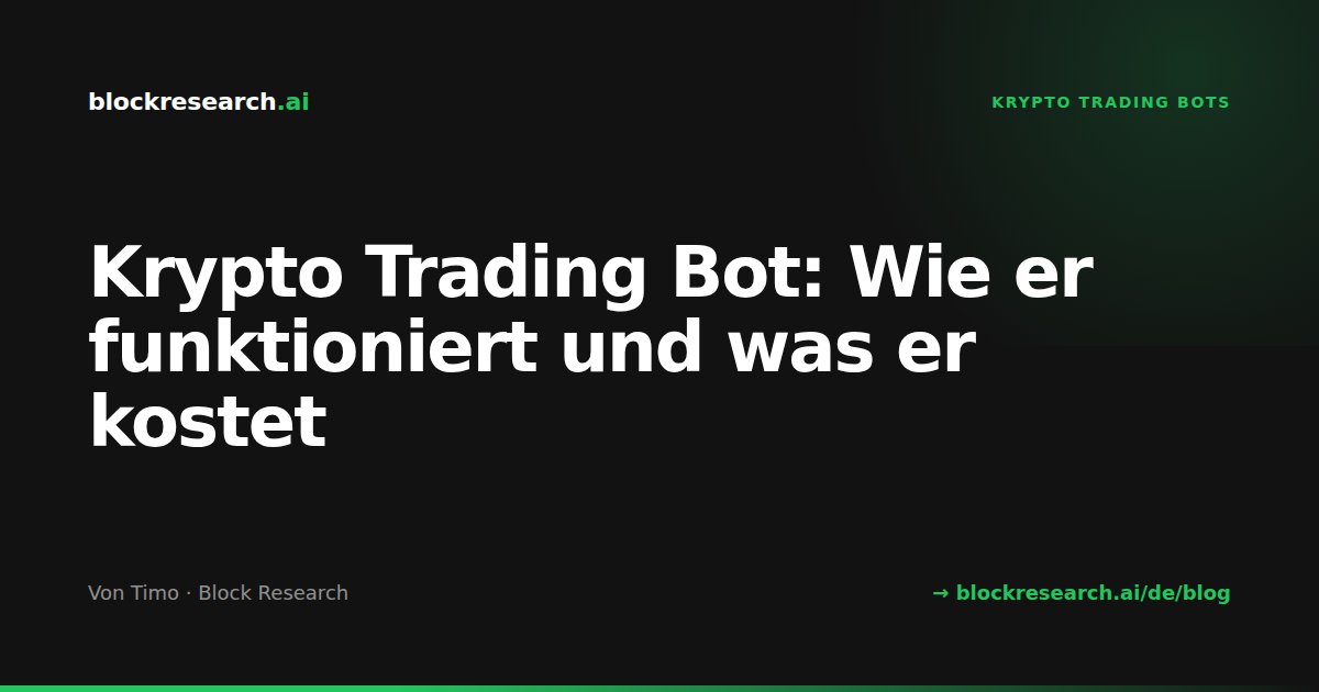 Krypto Trading Bot: Wie er funktioniert und was er kostet