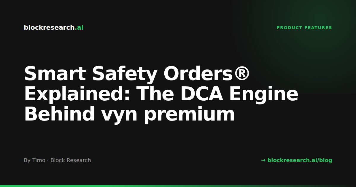 Smart Safety Orders® Explained: The DCA Engine Behind vyn premium