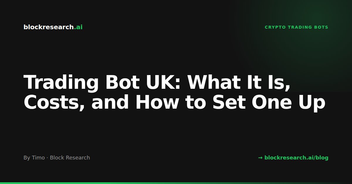 Trading Bot UK: What It Is, Costs, and How to Set One Up