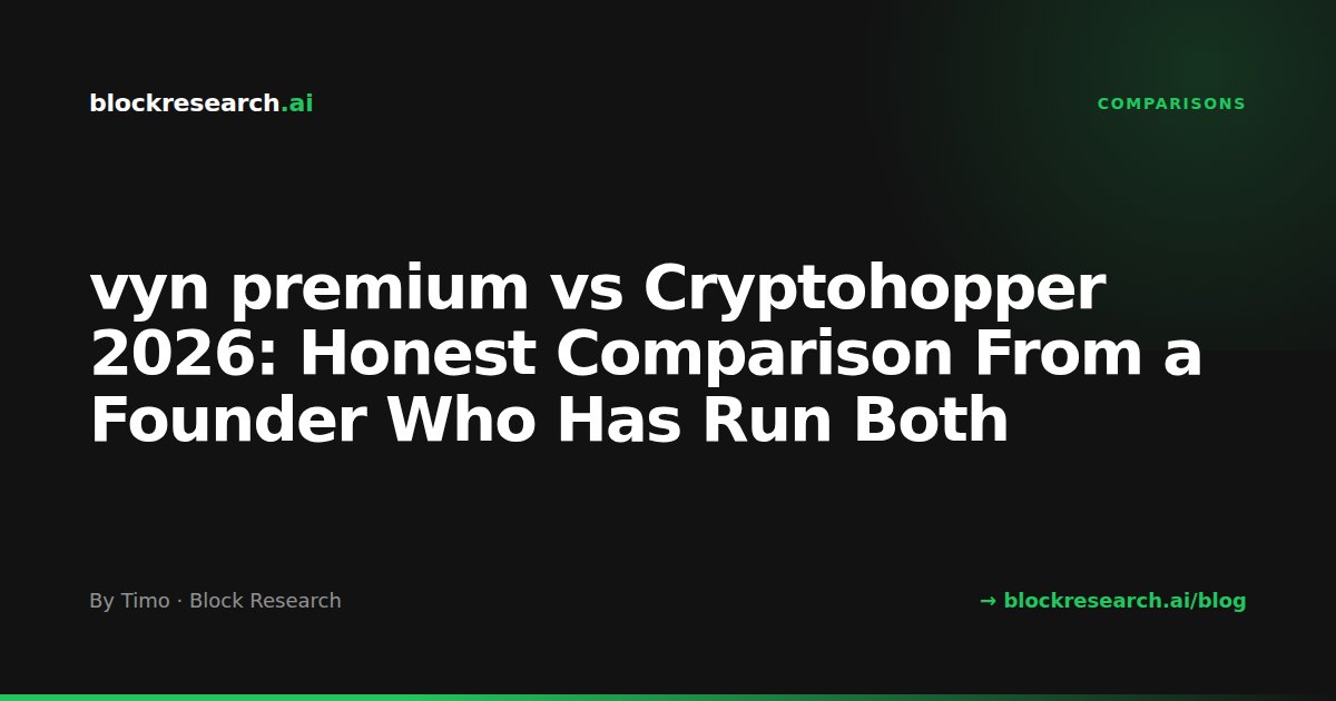 vyn premium vs Cryptohopper 2026: Honest Comparison From a Founder Who Has Run Both