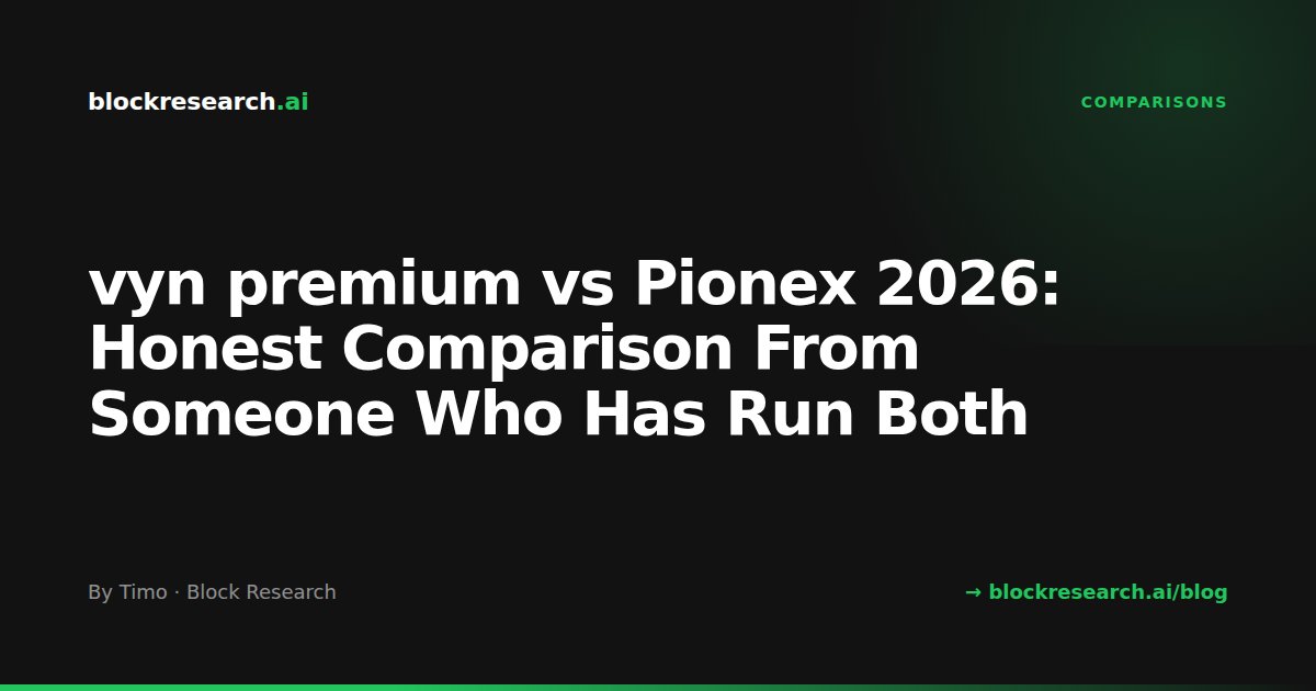 vyn premium vs Pionex 2026: Honest Comparison From Someone Who Has Run Both